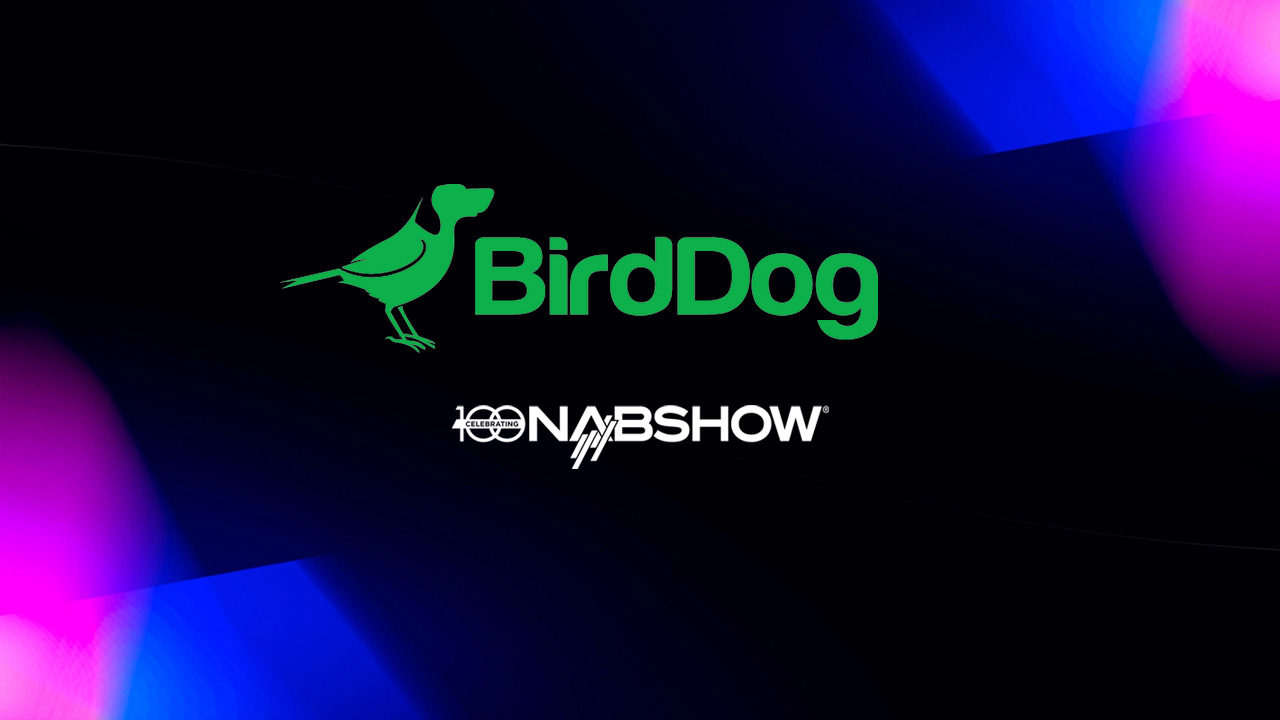 BirdDog 社、NAB Show 2023 で PTZ カメラの新製品や新アプリケーションを発表