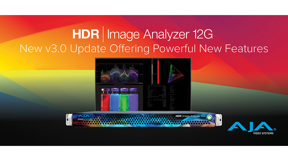 AJA 社、HDR Image Analyzer 12G 向け v3.0 ソフトウェアを発表