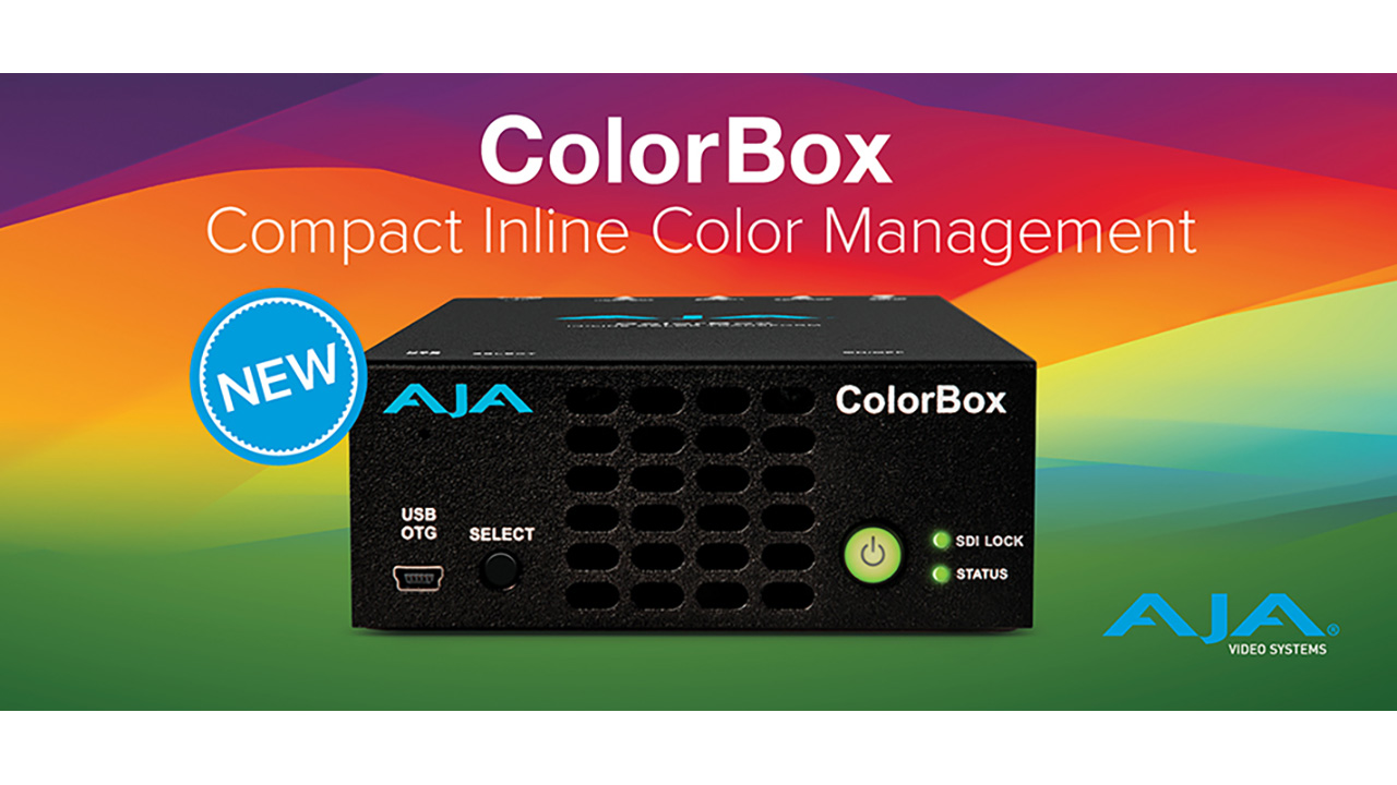 AJA 社、放送、プロダクション、ポストプロダクションで活用できる色精度を備えた ColorBox を発表