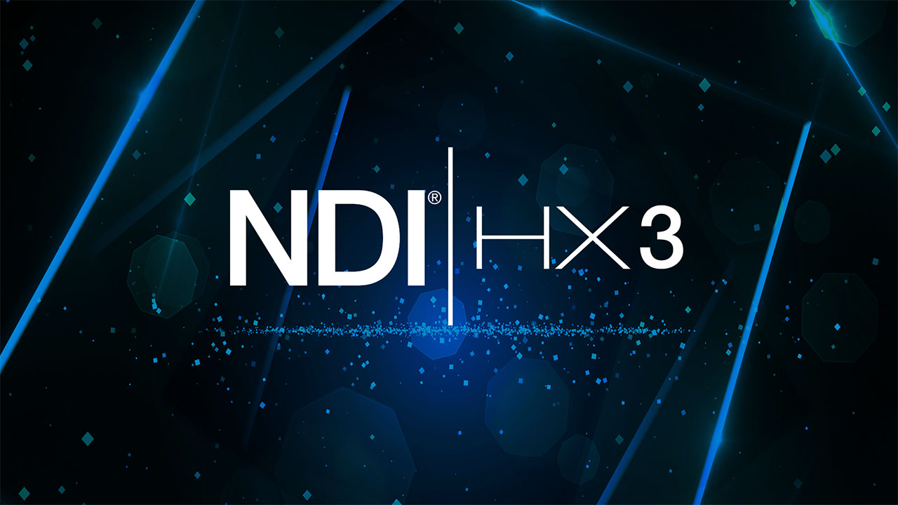 最新の NDI|HX 3 規格が、超高品質・低遅延を実現