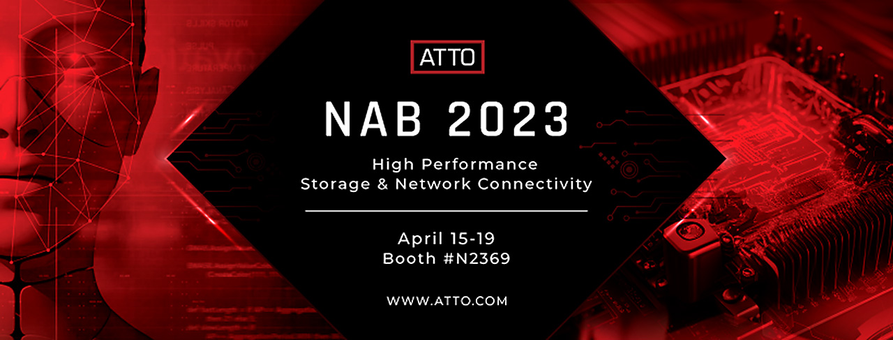 ATTO 社、次世代のストレージとネットワーク接続用製品を NAB Show 2023 で展示